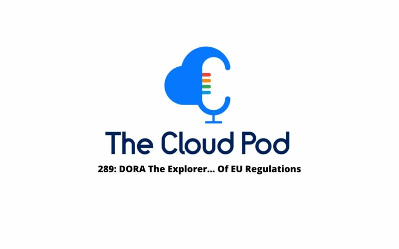 Dora EU Regulations Feature